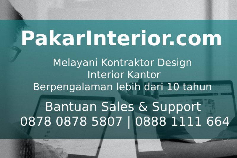 Kontraktor Design Interior Kantor | Jasa Desain Interior Tangerang | Jasa Interior Rumah di Tangerang | Jasa Desain Interior Apartemen | Kontraktor Interior